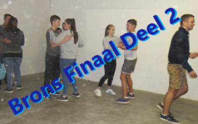 Brons Finaal Deel 2